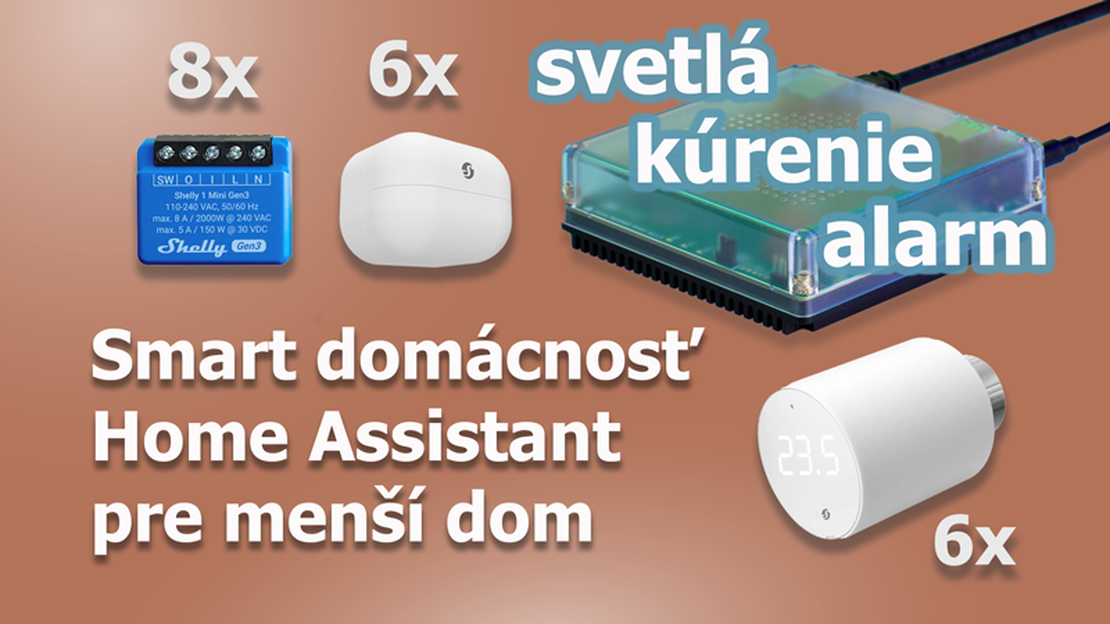 Koľko stojí inteligentná domácnosť Home Assistant